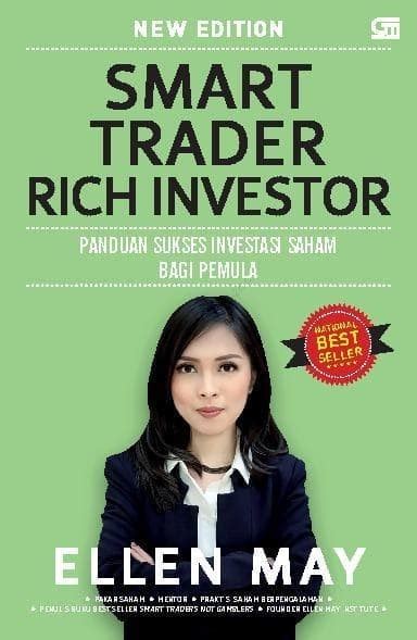 SMART TRADER RICH INVESTOR - Panduan Sukses Investasi Saham Bagi Pemula