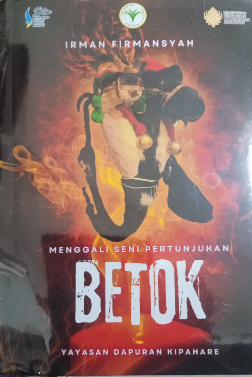 Menggali Seni Pertunjukan Betok / IRMAN FIRMANSYAH