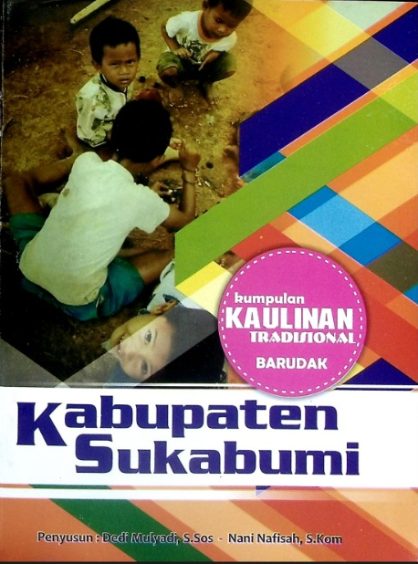 KUMPULAN KAULINAN TRADISIONAL BARUDAK, KABUPATEN SUKABUMI